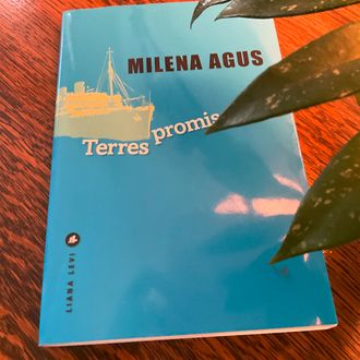 Milena Agus / Terres promises