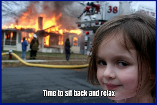 Sit Back and Relax Printed Balloon Meme