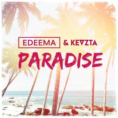 Edeema & Kevzta