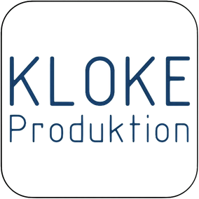 KLOKE Produktion