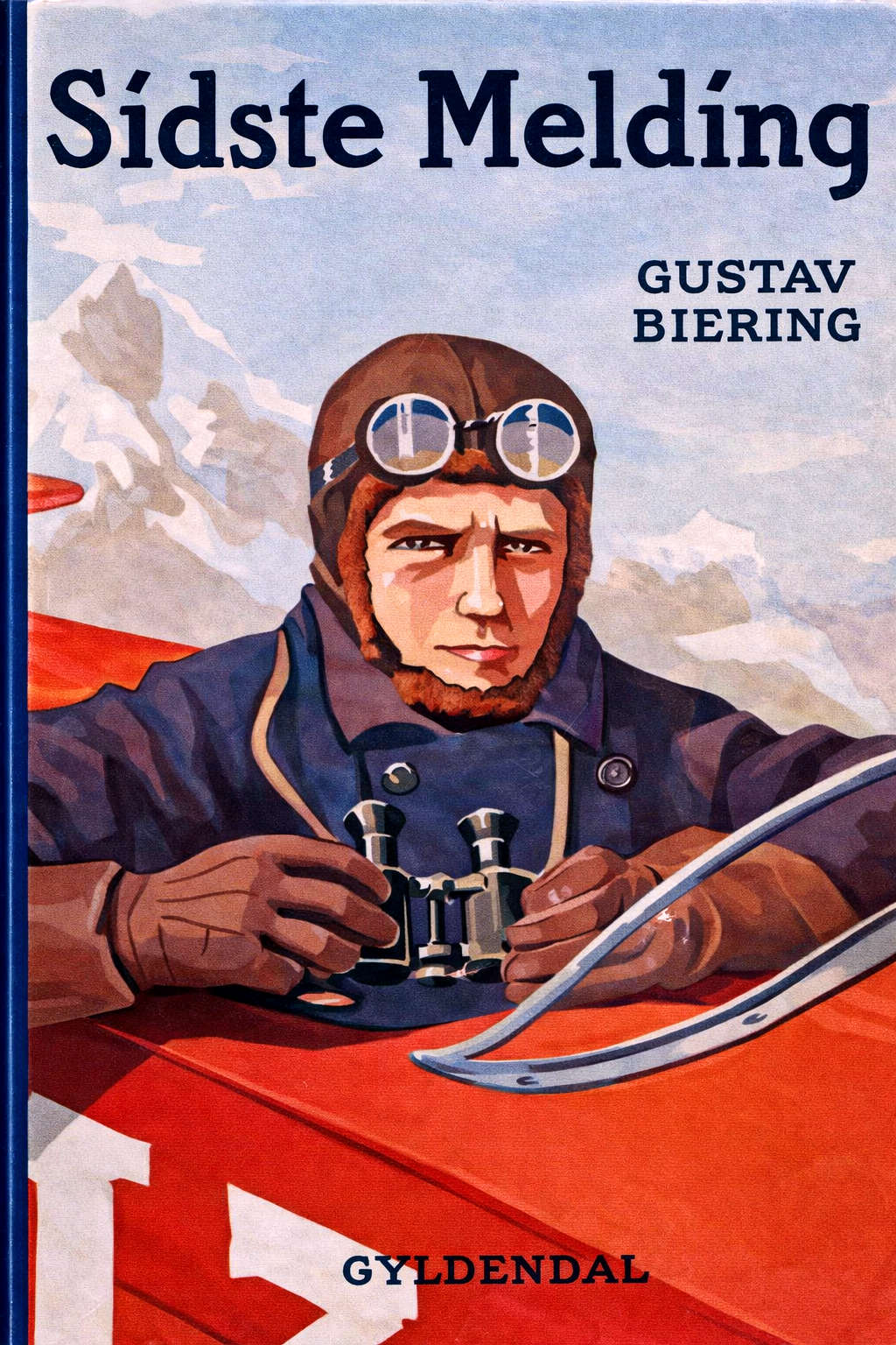 Biering, Gustav - Sidste Melding 1934