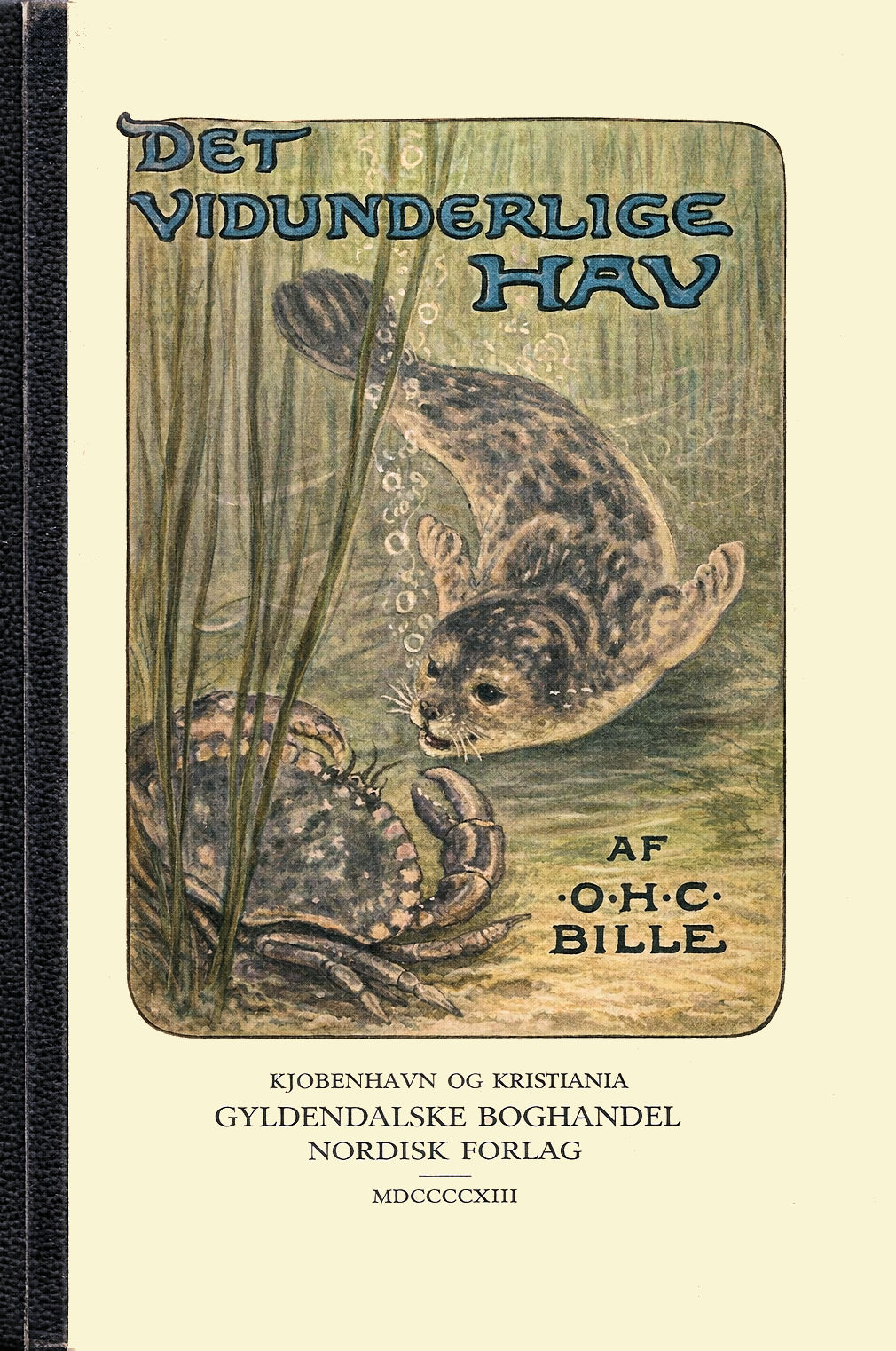 Bille, O H C - Det Vidunderlige Hav 1913