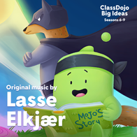ClassDojo: Big Ideas Season 6 to 9 (Original Web Series Soundtrack)