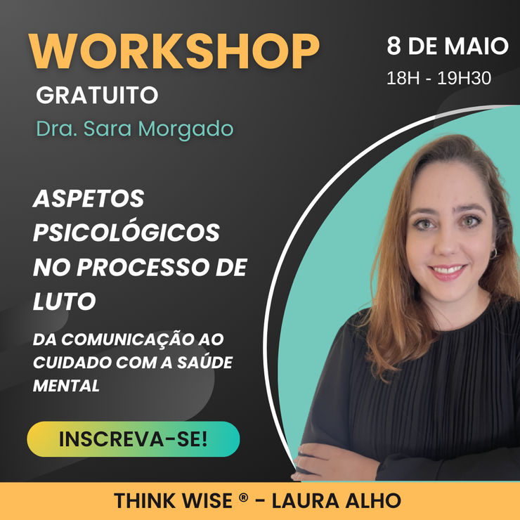 Workshop Aspetos Psicológicos no Processo de Luto