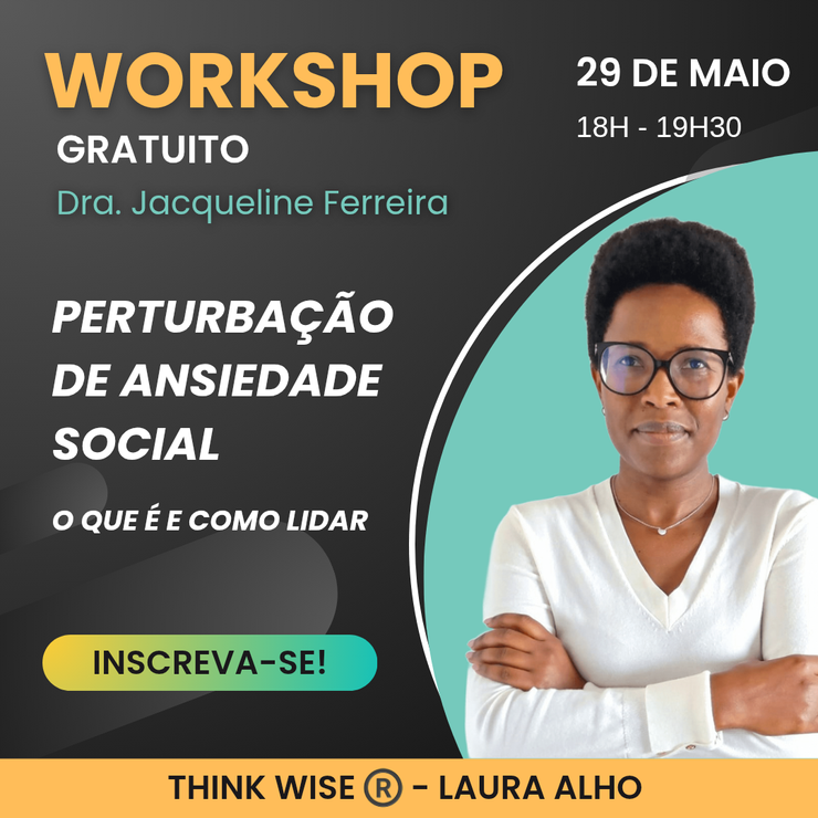 Workshop Perturbação de Ansiedade Social