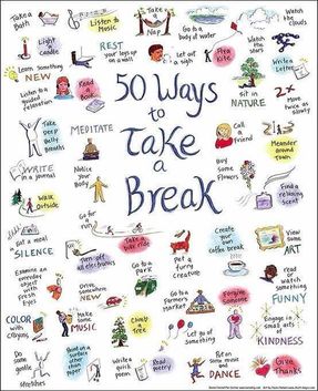 50 Ways to Take a Break