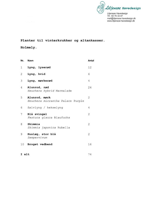 Planteoversigt, Holmely plejehjem - Liljensøe Have & Landskab Design