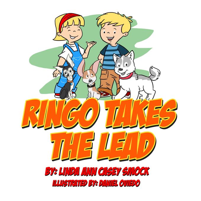 Ringo Takes the Lead is my First Book published February 2015