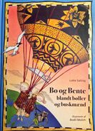 Bo og Bente blandt bøller og buskmænd