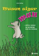 Musen siger Muh 