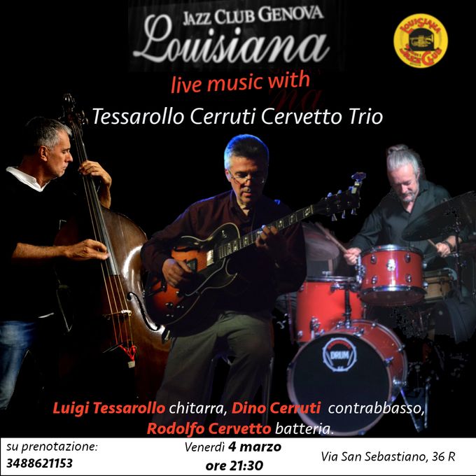 Luigi Tessarollo, Dino Cerruti, Rodolfo Cervetto.  Molto più di un trio.  Venerdì 4 marzo @ Louisiana Jazz Club.                            Luigi Tessarollo, è una figura di spicco nel panorama jazz nazionale. Ha tenuto concerti a New York e Boston, in molti Jazz Festival internazionali in Europa e nei più prestigiosi Festival Jazz italiani. Diplomato al Conservatorio in Chitarra Classica e in Musica Jazz, è attualmente docente di Storia del Jazz al Conservatorio di Genova e di Chitarra Jazz al Conservatorio di Torino e al Conservatorio di Trento. Copiosa è la sua attività di compositore con più di 120 brani all'attivo.Tessarollo ha rappresentato, con composizioni proprie, il jazz italiano al Grenoble Jazz Festival e al Medals Plaza per le Olimpiadi di Torino. Tessarollo è stato chitarrista dell'Orchestra Nazionale dei Musicisti Jazz Italiani e ha collaborato, spesso in progetti stabili e discografici e in qualità di  leader (ha più di venti dischi all'attivo) con la maggior parte dei più noti musicisti jazz italiani, tra cui Bollani, Cerri, Rava, Giammarco, Fresu, Boltro … e con numerosi artisti stranieri di fama internazionale: Lee Konitz, Slide Hampton, George Garzone -per oltre 10 anni- Barry Harrys, Larry Schnider, Bob Gullotti, Grant Stewart, Bob Porcelli, Douglas Yates, Matt Wilson, Rachel Gould (con cui si esibisce regolarmente).