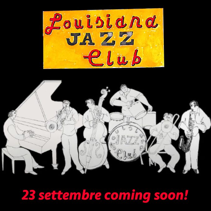 Il 23 settembre riapre il Louisiana! Inizia la 58esima stagione del #louisianajazzclub!