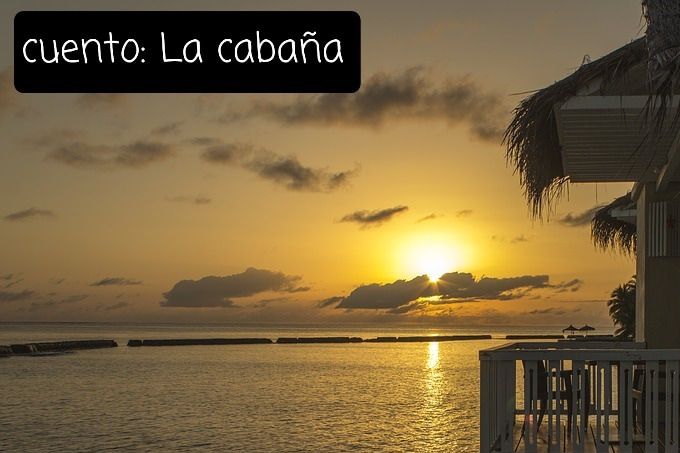 Imagen cuento: La cabaña.