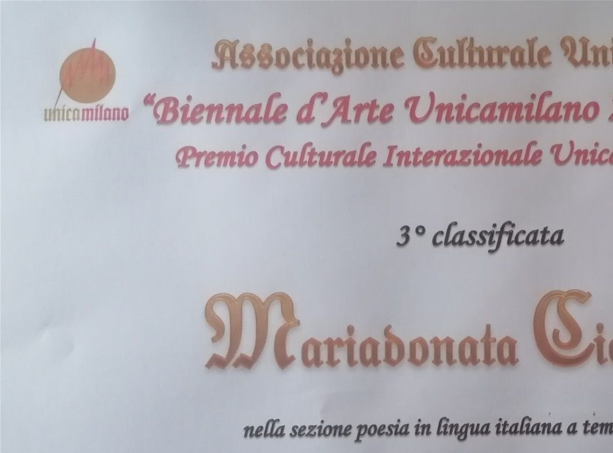 Premio Culturale Internazionale Unicamilano - TERZA CLASSIFICATA nella sezione poesia edita alla poesia  OSTICO E' IL RISVEGLIO - Attestato.