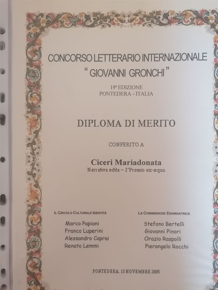 SECONDO PREMIO EX AEQUO al libro PROFESSIONE VEGGENTE alla XIX edizione del Concorso Letterario Internazionale Giovanni Gronchi - Pontedera (Pi) - 13 novembre 2005