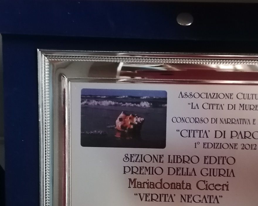 PREMIO DELLA GIURIA al libro VERITÀ NEGATA - (Editrice Ibiskos-Ulivieri) al Concorso di Narrativa e Poesia 
