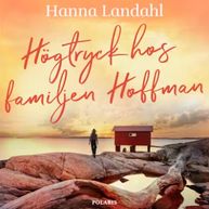 Högtryck hos familjen Hofman