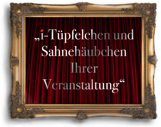 Sahnehäubchen MarioNatti Feiern aller Art Geburtstag Hochzeit Jubiläum Musikshow Unterhaltung Witz Marionette Sängerin Sopran