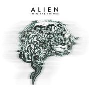 Alien - Into The Future