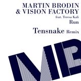 Martin Brodin & Vision Factory ft. Teresa Kali - Run