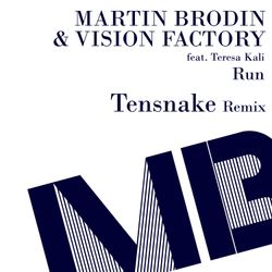 Martin Brodin & Vision Factory ft. Teresa Kali - Run