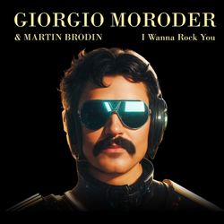 Giorgio Moroder - I Wanna Rock You