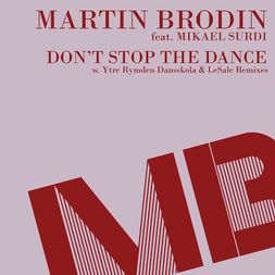 Martin Brodin - Don't Stop The Dance