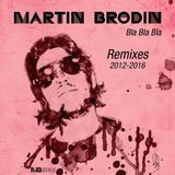 Martin Brodin - Bla Bla Bla (remix album)
