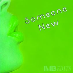 Someone New