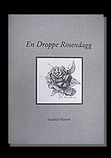 En Droppe Rosendagg