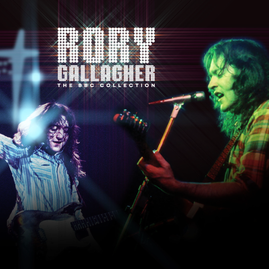 Rory Gallagher - THE BBC SESSIONS