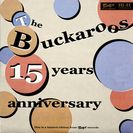 The Buckaroos 15 Years Anniversary