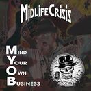 Midlife Crises Mind your own...