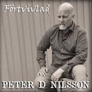 Peter D Nilsson Förtvivlad