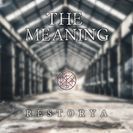 Restorya The Meaning