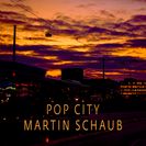 Martin Schaub PopCity
