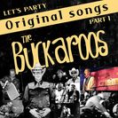 The Buckaroos  Original Songs