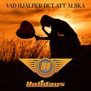 Holidays Vad hjälper det att älska