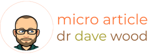 micro articles by dr dave wood
