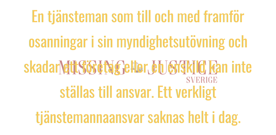 8 av 11 En tjänsteman som till och med framför osanningar.