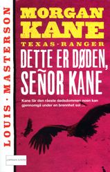 18 Dette er døden, señor Kane