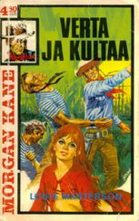 31 Verta ja kultaa