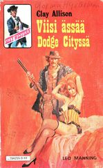 49 Viisi ässää Dodge Cityssä