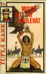 74 Missä kotkat kuolevat