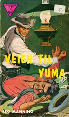 Triangelwestern 76: Veien til Yuma