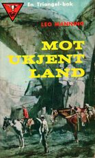 Triangelwestern 100: Mot ukjent land