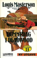 39 Dommedag i Deadwood