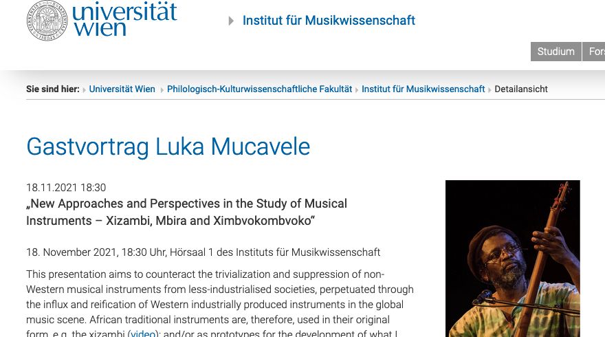 https://musikwissenschaft.univie.ac.at/detailansicht/news/gastvortrag-luka-mucavele/?tx_news_pi1[controller]=News&tx_news_pi1[action]=detail&cHash=dc714f80be20d90c1c62ab535d997142&fbclid=IwAR0aj8G9uf29epbugLi3pT6598-wUI41qI-HLSYiat9r8WY2HU79ob3uAP0