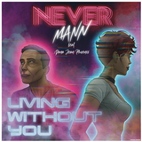 Living Without You (2022)