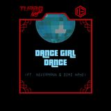 Dance Girl Dance (2024) - Turbo Knight & Edictum feat NeverMann & Dimi